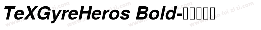 TeXGyreHeros Bold字体转换